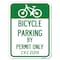 Signmission Bicycle Parking by Permit Only C.V.S. 21210 With Bicycle Graphic Parking, A-1824-24322 A-1824-24322 - alternate 1